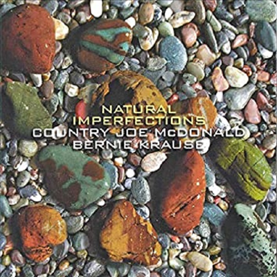 Country Joe Mcdonald/Bernie Krause - Natural Imperfections (CD)