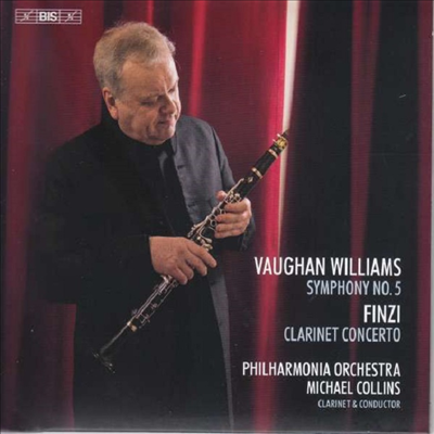 본 윌리엄스: 교향곡 5번 &amp; 핀치: 클라리넷 협주곡 (Vaughan Williams: Symphony No.5 &amp; Finzi: Clarinet Concerto) (SACD Hybrid) - Michael Collins