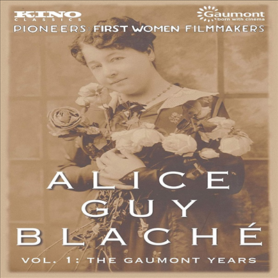 Alice Guy Blache - Vol. 1: The Gaumont Years (알리스 기 블라쉐: 볼륨 1)(지역코드1)(한글무자막)(DVD)