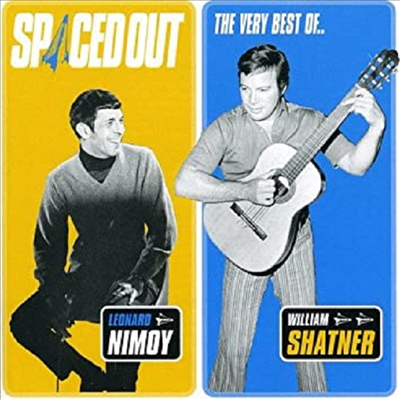 Leonard Nimoy &amp; William Shatner - Spaced Out: The Best of Leonard Nimoy &amp; William Shatner (CD)