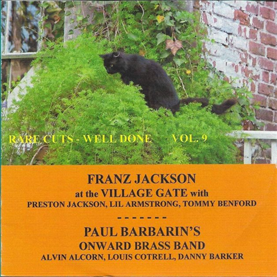 Franz Jackson / Paul Barbarin / Onward Brass Band - Rare Cuts Vol 9: Well Done (CD)