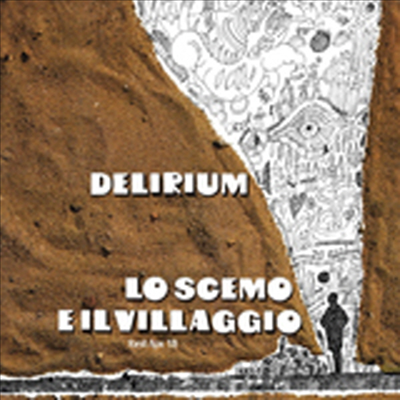 Delirium - Lo Scemo E Il Villaggio (Gatefold Sleeve)(180g Audiophile Heavyweight Vinyl LP)(LP 커버 보호용 비닐 증정)