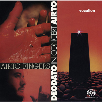 Airto - Fingers & Airto/Deodato in Concert (Original Analog Remastered) (SACD Hybrid)