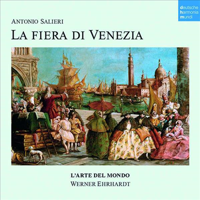 살리에리: 베네치아의 정기시장 (Salieri: La Fiera di Venezia) (2CD) - Werner Erhardt