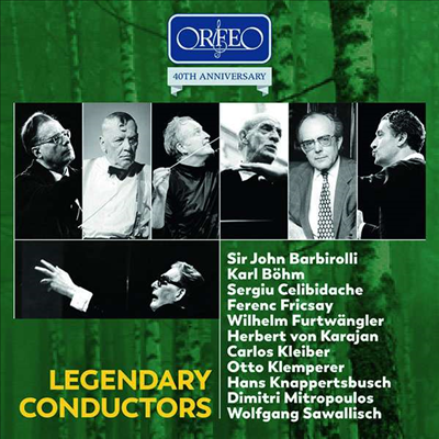 오르페 40주년 기념 에디션 - 전설의 지휘자 (ORFEO 40th Anniversary Edition - Legendary Conductors) (10CD Boxset) - 여러 아티스트