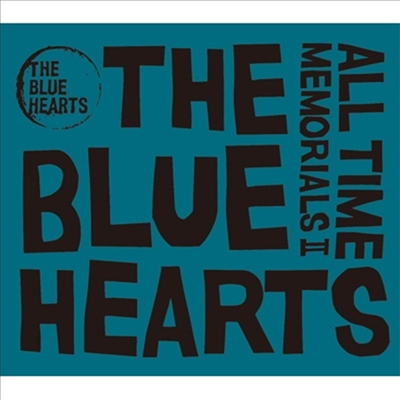 The Blue Hearts (더 블루 하츠) - All Time Memorials II (2CD)