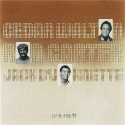 Cedar Walton / Ron Carter / Jack Dejohnette - Cedar Walton - Ron Carter - Jack DeJohnette (CD)