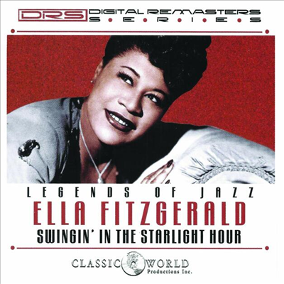 Ella Fitzgerald - Legends Of Jazz: Swingin' In The Starlight Hour (CD)