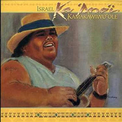 Israel Kamakawiwo'Ole - Ka Ano'i (CD)