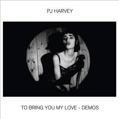 PJ Harvey - To Bring You My Love - Demos (180G)(LP)