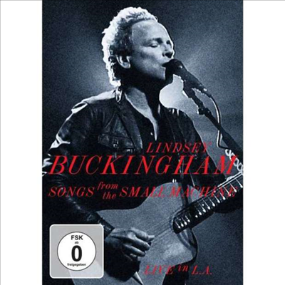 Lindsey Buckingham - Songs From The Small Machine: Live In L.A. 2011 (DVD+CD)