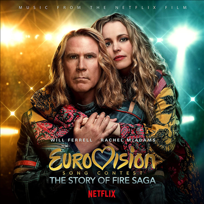 O.S.T. - Eurovision Song Contest: The Story Of Fire Saga (유로비전 송 콘테스트 - 파이어 사가 스토리) (Soundtrack)(CD-R)