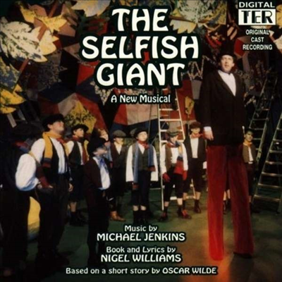 Michael Jenkins - The Selfish Giant (욕심쟁이 거인) (Original Cast Recording)(CD)