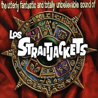 Los Straitjackets - Utterly Fantastic And Totally Unbelievable Sounds Of Los Straitjackets (LP)