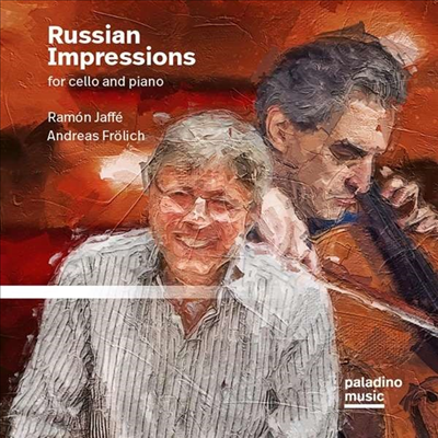 러시아 인상주의 첼로 (Rakov, Tikhonovich, Blakirev &amp; Miaskowsky - Russian Impressions For Cello And Piano)(CD) - Ramon Jaffe