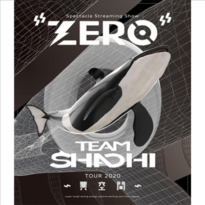 Team Shachi (팀 샤치) - Tour 2020 ~異空間~: Spectacle Streaming Show &quot;Zero&quot; (Blu-ray)(Blu-ray)(2020)