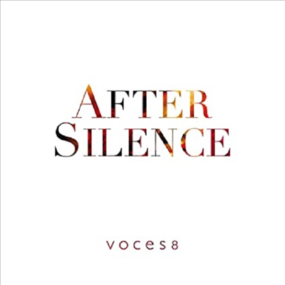 보체스8 - 침묵이 흐른 후 (Voces8 - After Silence)(CD)(Digipack) - Voces8