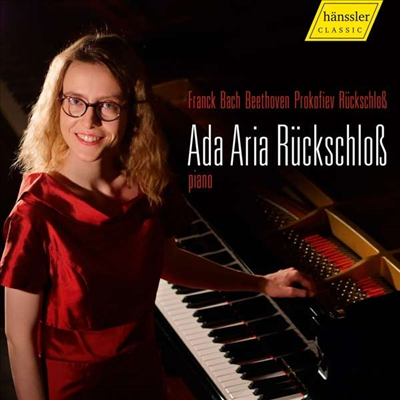 베토벤: 피아노 소나타 18번 &amp; 프로코피에프: 피아노 소나타 2번 (Beethoven: Piano Sonata No.18 &amp; Prokofiev: Piano Sonata No.2)(CD) - Ada Aria Ruckschloss