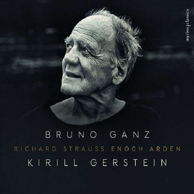 R.슈트라우스: 에녹 아덴 (R.Strauss: Enoch Arden - Melodram op.38)(CD) - Bruno Ganz