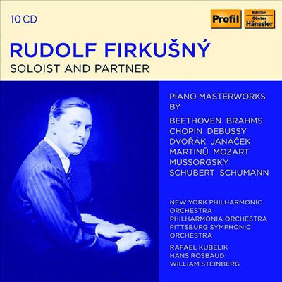 루돌프 피르쿠슈니 - 독주와 실내악, 협주곡 (Rudolf Firkusny - Soloist &amp; Partner) (10CD Boxset)(CD) - Rudolf Firkusny