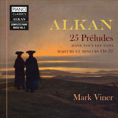 알캉: 25개의 전주곡 (Alkan: 25 Preludes Op. 31)(CD) - Mark Viner