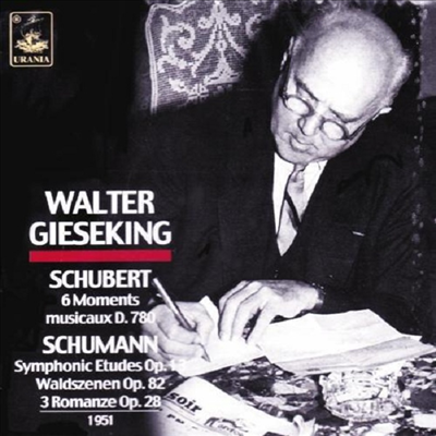 발터 기제킹 - 슈베르트 & 슈만 녹음집 (Walter Gieseking - Schubert & Schumann)(CD) - Walter Gieseking