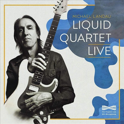 Michael Landau - Liquid Quartet Live (2LP)