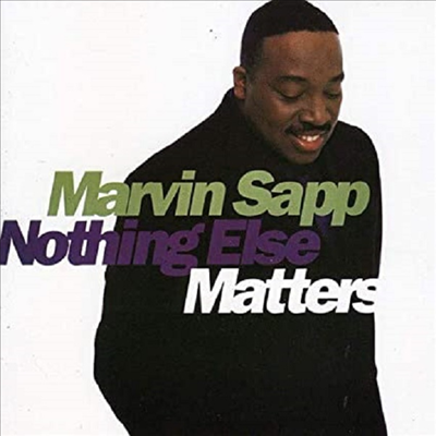 Marvin Sapp - Nothing Else Matters (CD-R)