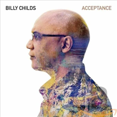 Billy Childs - Acceptance (CD)