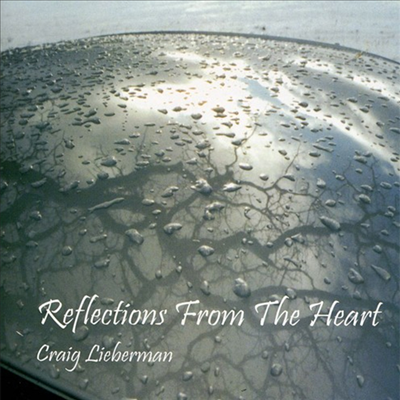 Craig Lieberman - Reflections From The Heart (CD)