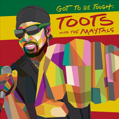 Toots &amp; The Maytals - Got To Be Tough (LP)