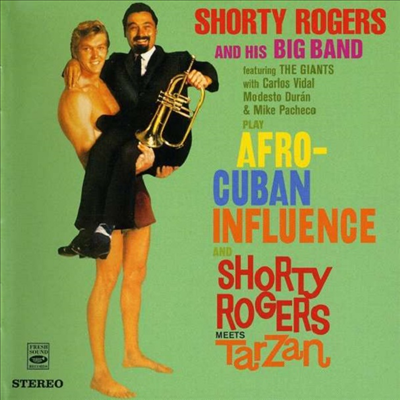 Shorty Rogers - Afro-Cuban Influence/Shorty Rogers Meets Tarzan (2 On 1CD)(CD)