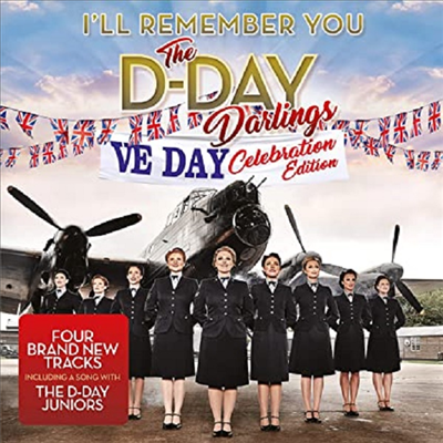D-Day Darlings - I'll Remember You (Ve Day Celebration Deluxe Edition)(CD)