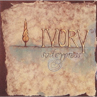 Ivory - Sad Cypress (Cardboard Sleeve (mini LP)(SHM-CD)(일본반)