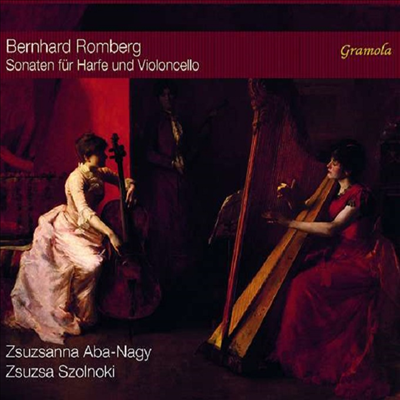 롬베르크: 하프와 첼로를 위한 소나타 (Romberg: Sonatas for Harp and Cello)(CD) - Zsuzsanna Aba-Nagy