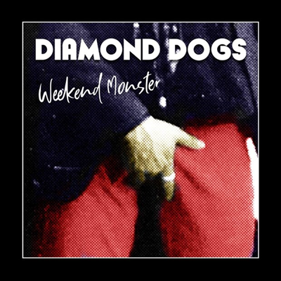 Diamond Dogs - Weekend Monster (CD)