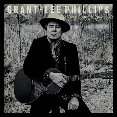 Grant-Lee Phillips - Lightning Show Us Your Stuff (Digipak)(CD)