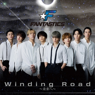 Fantastics (판타스틱스) - Winding Road~未來へ~ (CD)