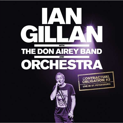 Ian Gillan - Contractual Obligation # 3: Live In St. Petersburg (Gatefold 3LP)