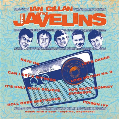 Ian Gillan - Raving With Ian Gillan & The Javelins (180g LP)