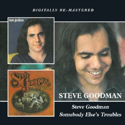 Steve Goodman - Steve Goodman/Somebody Else&#39;s Troubles (Remastered)(2 On 1CD)(CD)