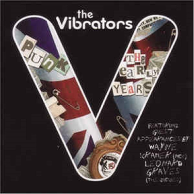 Vibrators - Punk-The Early Years (CD)