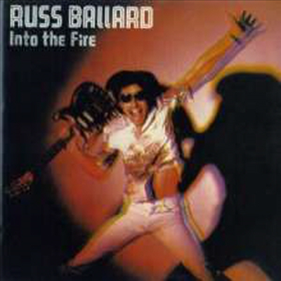 Russ Ballard - Into The Fire (CD)