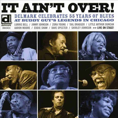 Various Artists - It Ain&#39;t Over: Delmark Celebrates 55 Years (CD)