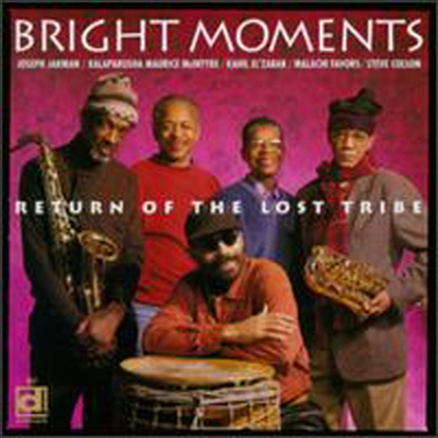 Bright Moments - Return of the Lost Tribe (CD)