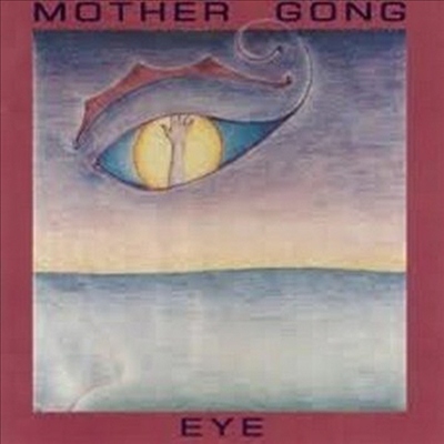 Mother Gong - Eye (CD)