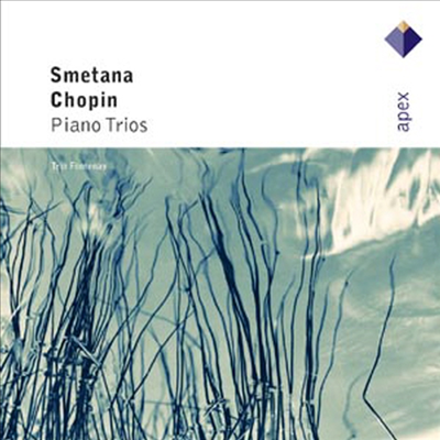 스메타나, 쇼팽 : 피아노 삼중주 (Smetana, Chopin : Piano Trios)(CD) - Trio Fontenay