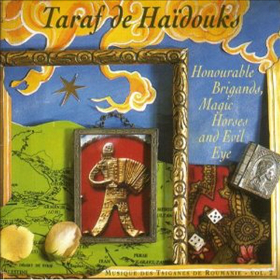 Taraf De Haidouks - Honourable, Brigands, Magic, Horses And Evil Eye (CD)