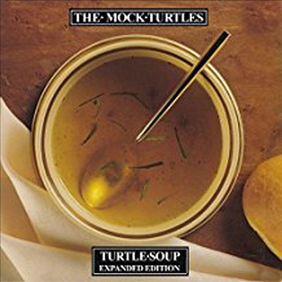 Mock Turtles - Turtle Soup (Expanded Edition)(2CD)