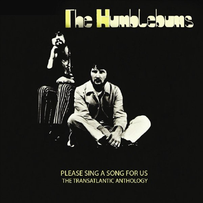 Humblebums - Please Sing A Song For Us: The Transatlantic Anthology (Remastered)(Digipack)(2CD)